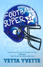 Football Superstar By Yvette