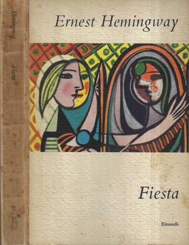 Fiesta ernest hemingway - .,