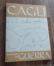 Cagli Disegni Di Guerra Silvano Giannelli, Pasquale Macchi Silvana 1971