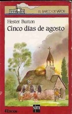 Cinco dias de Agosto (Barco De Vapor Roja) von Burton, H... | Buch | Zustand gut