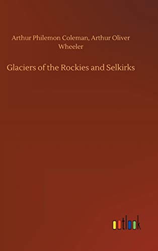 Glaciers the rockies and - glaciers,
