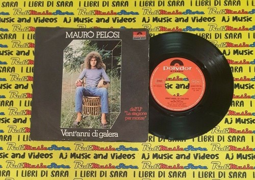 Mauro pelosi vent - 7"mauro, vent'anni