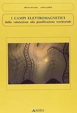 I campi elettromagnetici