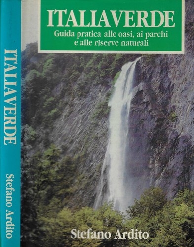 Italia verde guida pratica - italia,
