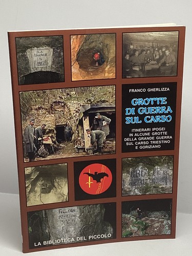 Grotte guerra sul carso - grotte, di