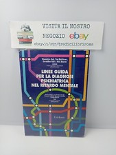 LINEE GUIDA PER LA DIAGNOSI PSICHIATRICA NEL RITARDO MENTALE - ERIKSON - 2003