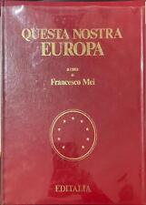 Questa nostra Europa