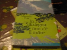 IN SARDEGNA NON C'E' IL MARE -