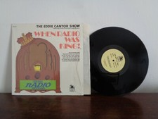 EDDIE CANTOR WHEN RADIO WAS KING! MEMORABILIA REC. MLP-703 (STAMPA USA)