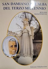 Libro San Damiano all'alba del terzo millennio - Roland Maisonneuve - Villadiser