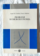 Problemi di microeconomia - A. M. Cardani - F. Malerba - Ed. Unicopli - 1985