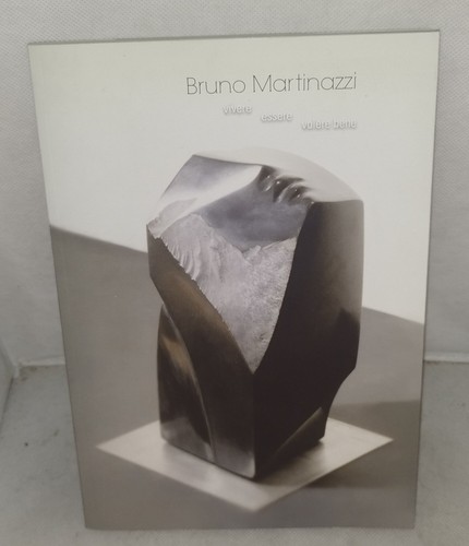 Bruno martinazzi vivere - bruno,