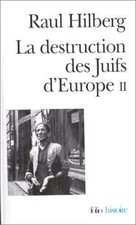 La Destruction des Juifs