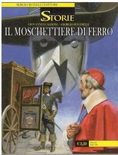 fumetto LE STORIE Bonelli numero13 IL MOSCHETTIERE DI FERRO