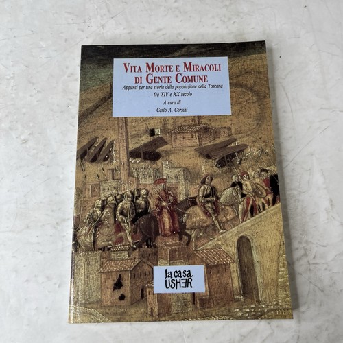 Vita morte miracoli gente - vita, e
