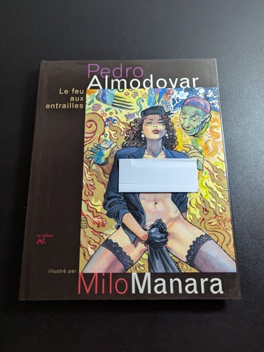 Milo manara pedro - manara, almodovar