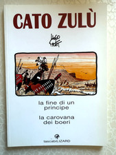 CATO ZULU' Fine di Un Principe, La Carovana dei Boeri HUGO PRATT Tascabilizard*