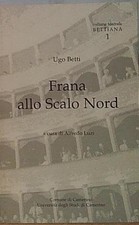 Ugo betti FRANA ALLO SCALO