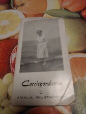 Corrispondenza Di Amalia Giustacchini Libro (Forse Autografato come da foto)