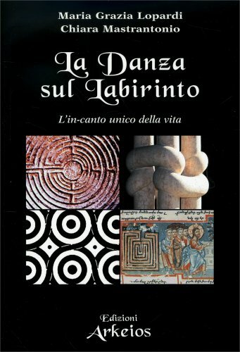 Libro danza sul labirinto - danza,