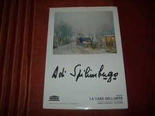 1984 GALLERIA LA CASA DELL'ARTE SASSO MARCONI BOLOGNA OMAGGIO A. DI SPILIMBERGO