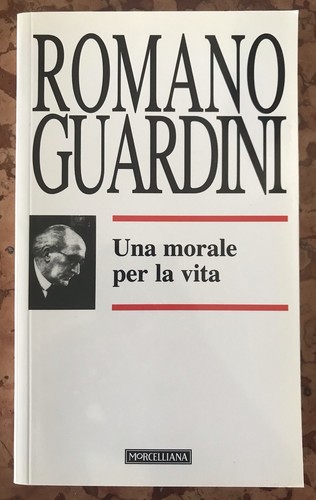 Guardini una morale per - guardini,