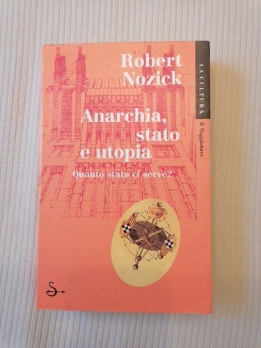Nozick anarchia stato e - -,