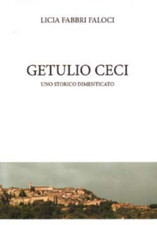 Getulio Ceci. Uno storico