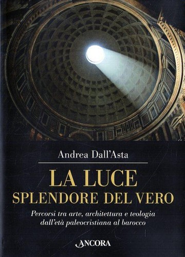 Luce splendore del - la, vero
