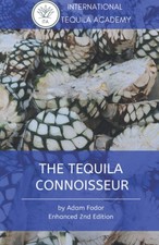 The tequila connoisseur - tequila,
