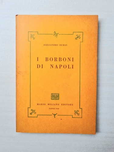 Borboni napoli dumas - di,