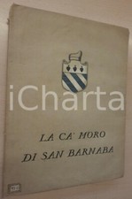 1949 Gino DAMERINI La Ca' Moro di S. Barnaba sul Canal Grande *AUTOGRAFO