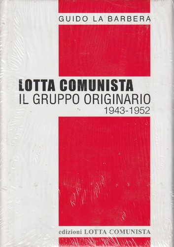 Lotta comunista il - lotta, :