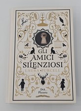 Gli Amici Silenziosi Laura