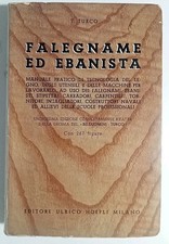 Falegname ed ebanista - T. Turco - Hoepli 1958