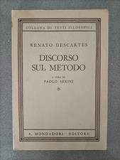 DISCORSO SUL METODO - RENATO DESCARTES - MONDADORI - 1944