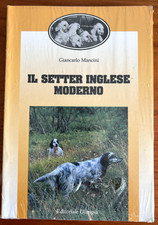 IL SETTER INGLESE MODERNO -