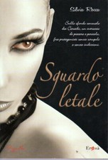 Sguardo letale silvia rocca - letale,