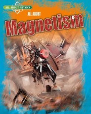 Leon Gray All About Magnetism