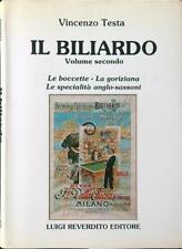 IL BILIARDO VOL. II: BOCCETTE - GORIZIANA - SPECIALITA' ANGLOSASSONI