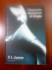 Libro CINQUANTA SFUMATURE DI GRIGIO James Nuovo
