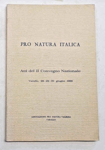 Pro natura italica 1969 atti - pro, italica.