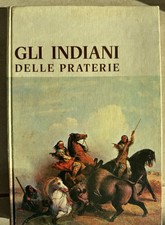 Gli Indiani Delle Praterie
