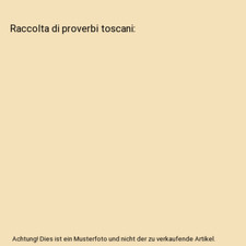 Raccolta di proverbi toscani