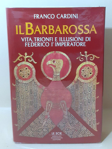 Barbarossa franco cardini - il,