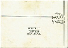 JAGUAR XJ6 3.4 & 4.2 / XJ12 5.3 SERIE III ORIG 1982 MANUALE ISTRUZIONI PROPRIETARI