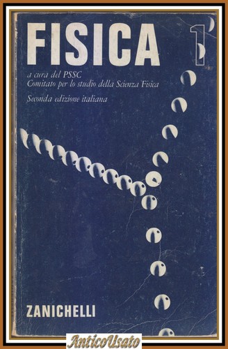 Fisica cura del pssc 1973 - fisica, a
