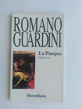 Romano Guardini - La Pasqua