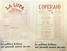 Talluri - La politica italiana nei giornali senesi - Due volumi