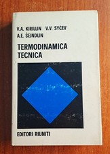 INGEGNERIA TERMODINAMICA TECNICA EDITORI RIUNITI FISICA KIRILLIN CICLI DEL GAS